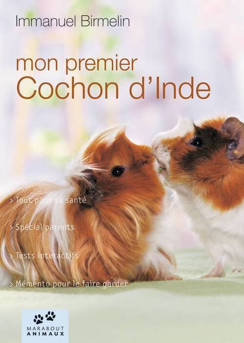 Livrenpoche : Mon premier cochon d'inde - Immanuel Birmelin - Livre
