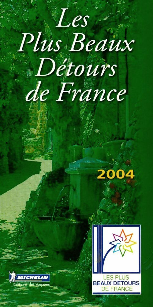 Livrenpoche : Les plus beaux détours de France 2004 - Collectif - Livre