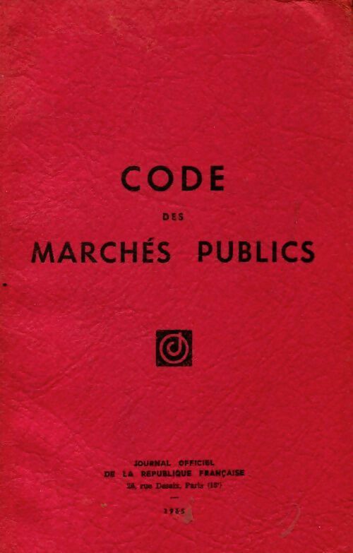 Livrenpoche : Code des marchés publics 1965 - Collectif - Livre