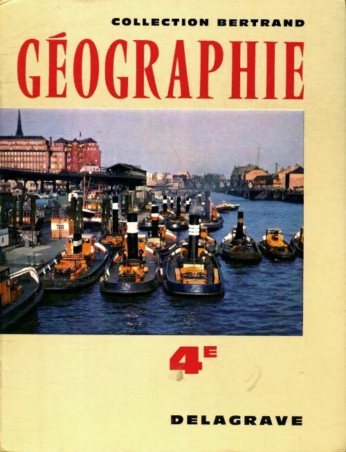 Livrenpoche : Géographie 4e - J.C Bertrand - Livre
