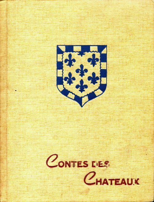 Livrenpoche : Contes des châteaux de la Loire - Collectif - Livre