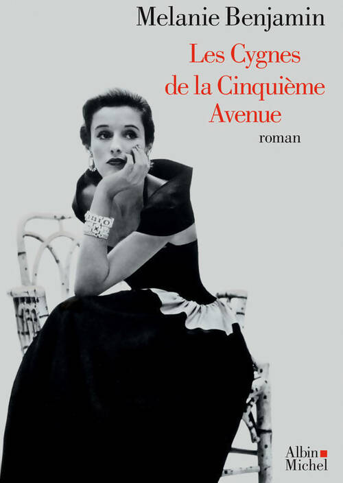 Les cygnes de la cinquième avenue - Melanie Benjamin - Livre