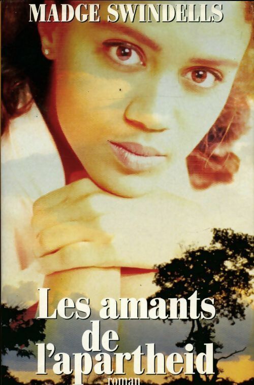 Livrenpoche : Les amants de l'apartheid - Madge Swindells - Livre