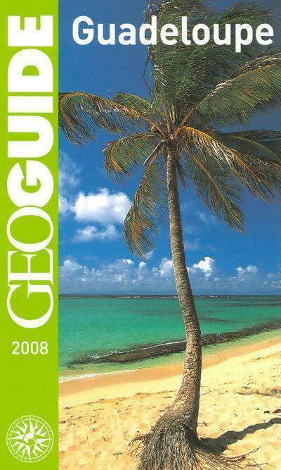 Livrenpoche : Guadeloupe 2008 - Thierry Théault - Livre