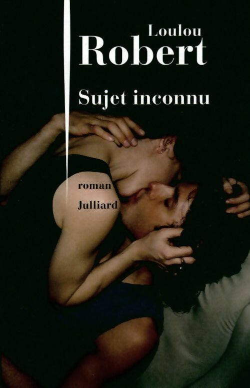 Livrenpoche : Sujet inconnu - Loulou Robert - Livre
