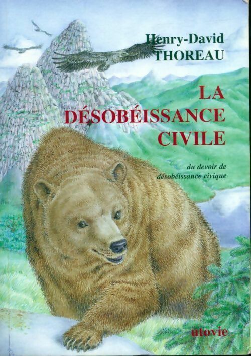 La désobéissance civile - Henry David Thoreau - Livre