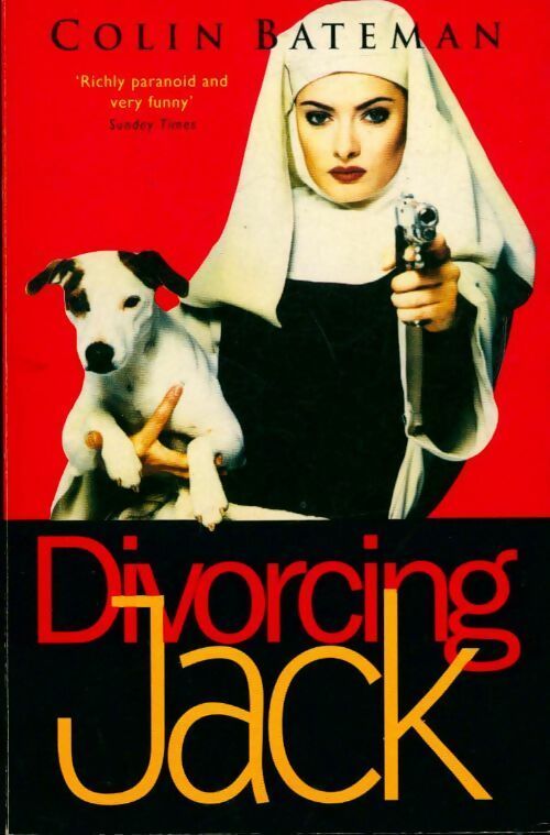 Livrenpoche : Divorcing jack - Colin Bateman - Livre