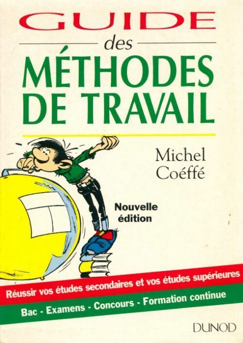 Livrenpoche : Guide des méthodes de travail - Michel Coéffé - Livre