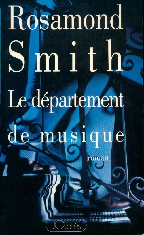Livrenpoche : Le département de musique - Rosamond Smith - Livre