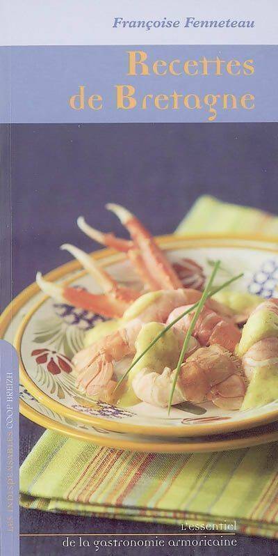 Livrenpoche : Recettes de Bretagne - Françoise Fenneteau - Livre
