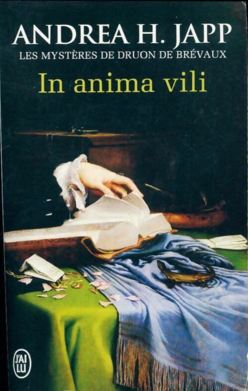 Livrenpoche : Les mystères de Druon de Brévaux Tome IV : In anima vili - Andréa H. Japp - Livre