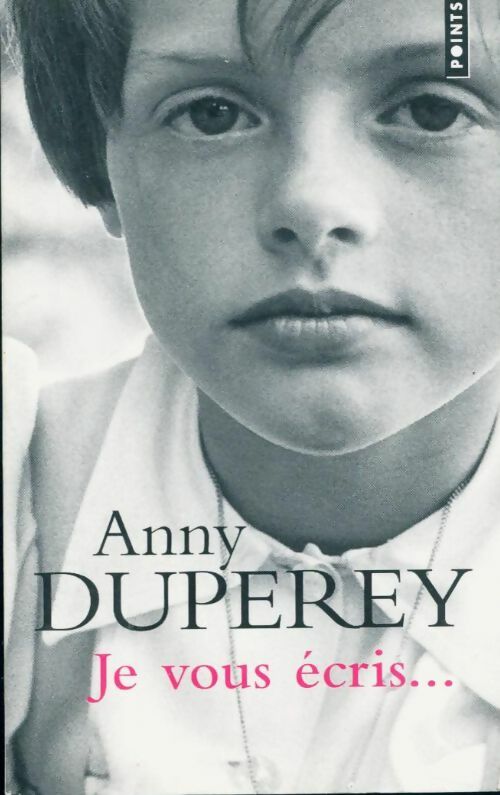 Livrenpoche : Je vous écris... - Anny Duperey - Livre