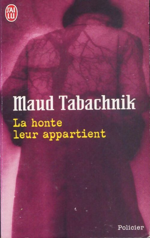 Livrenpoche : La honte leur appartient - Maud Tabachnik - Livre