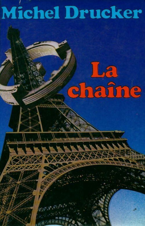 Livrenpoche : La chaîne - Michel Drucker - Livre