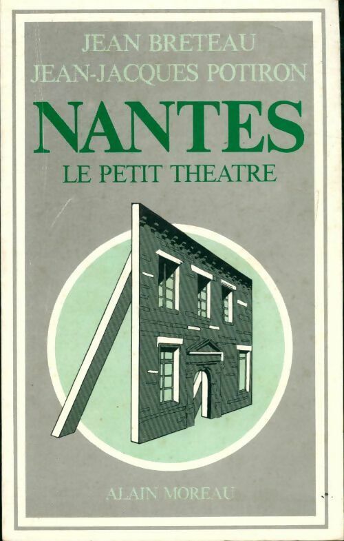 Livrenpoche : Nantes, le petit théâtre - Jean Breteau - Livre