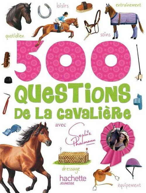 Livrenpoche : 500 questions de la cavalière - Françoise Caille - Livre