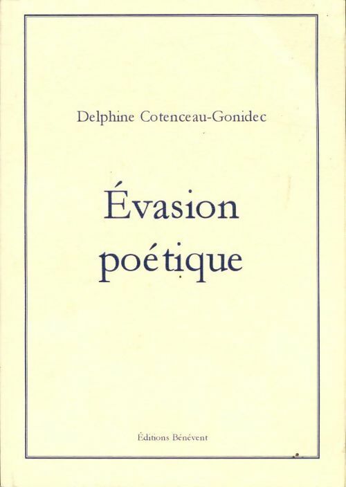 Livrenpoche : Evasion poétique - Delphine Cotenceau-Gonidec - Livre