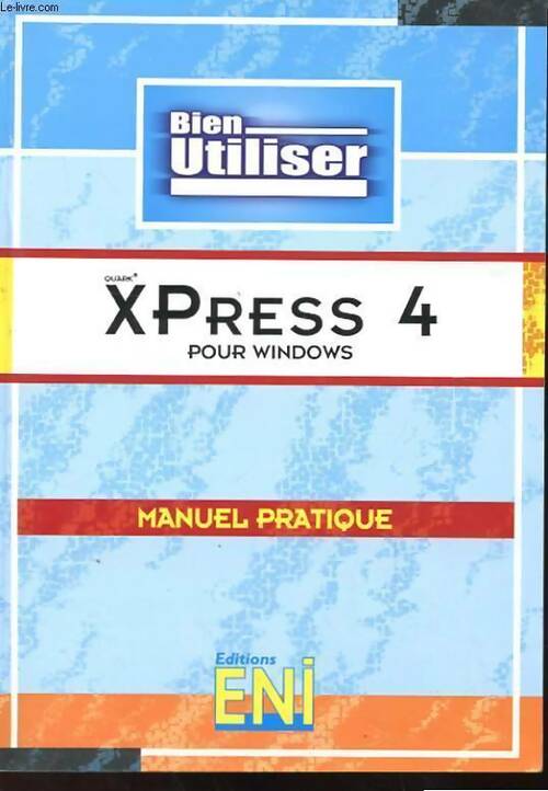 Livrenpoche : Xpress 4 pour windows - Collectif - Livre
