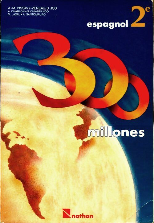 Livrenpoche : 300 millones espagnol Seconde - Collectif - Livre