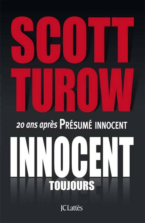 Livrenpoche : Innocent toujours - Scott Turow - Livre
