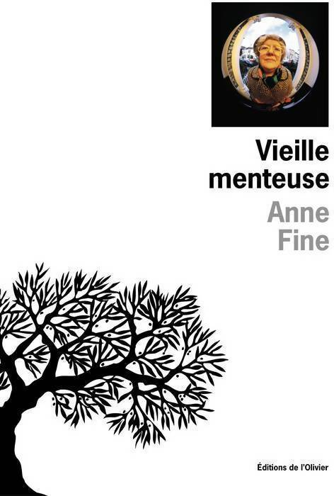 Livrenpoche : Vieille menteuse - Anne Fine - Livre