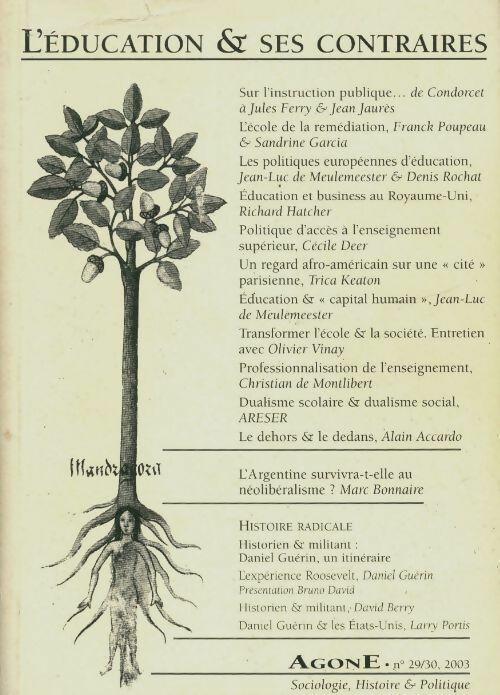 Livrenpoche : Agone n°29-30 : L'éducation et ses contraires - Collectif - Livre