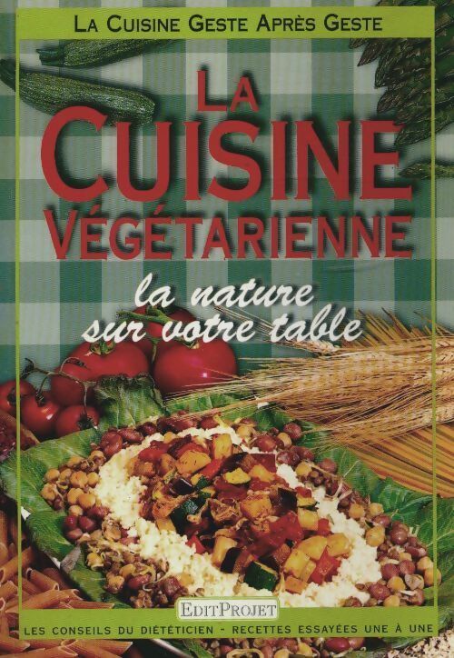 Livrenpoche : La cuisine végétarienne - Collectif - Livre