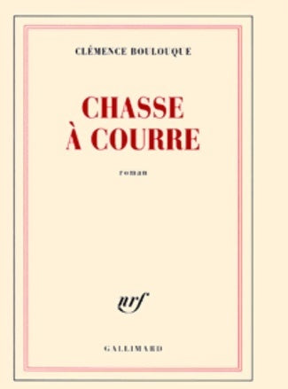 Livrenpoche : Chasse à courre - Clémence Boulouque - Livre