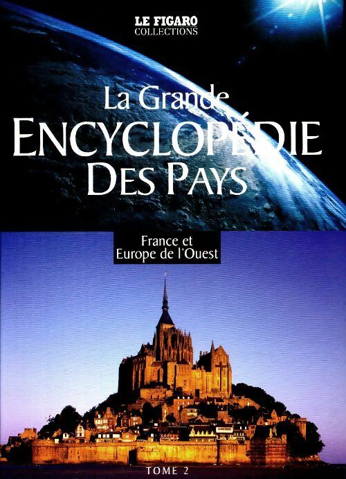 Livrenpoche : La grande encyclopédie des pays Tome II : France et Europe de l'Ouest - Collectif - Livre