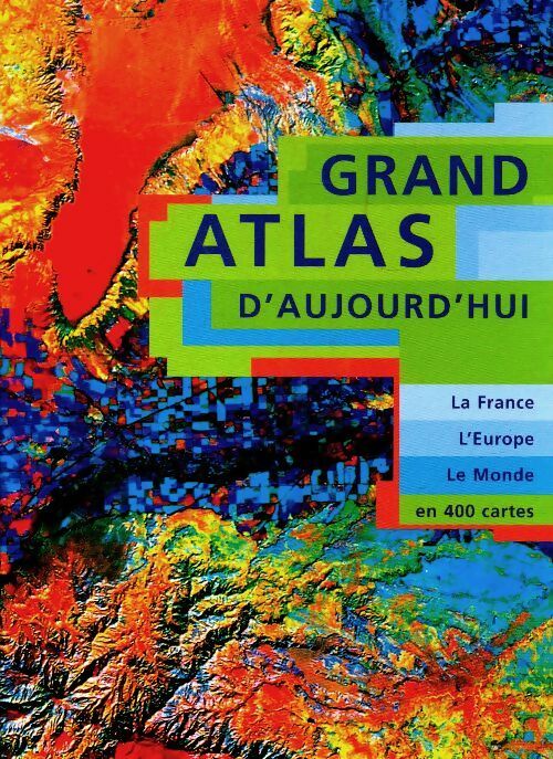 Livrenpoche : Grand atlas d'aujourd'hui - Michel Solonel - Livre