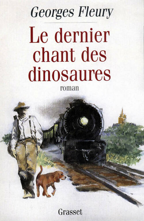 Livrenpoche : Le dernier chant des dinosaures - Georges Fleury - Livre