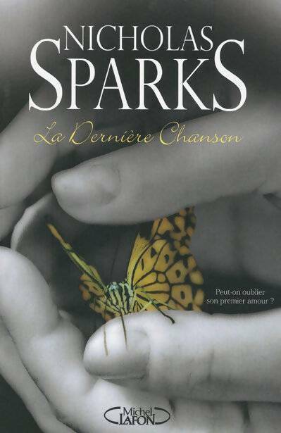 Livrenpoche : La dernière chanson - Nicholas Sparks - Livre