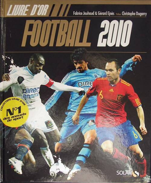 Livrenpoche : Football 2010 - Fabrice Jouhaud - Livre