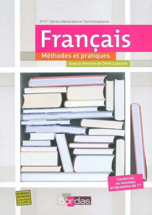 Livrenpoche : Méthodes & pratiques Seconde, 1ère - Denis Labouret - Livre