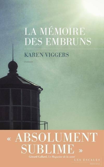 Livrenpoche : La mémoire des embruns - Karen Viggers - Livre