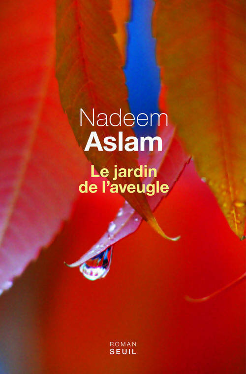Livrenpoche : Le jardin de l'aveugle - Nadeem Aslam - Livre