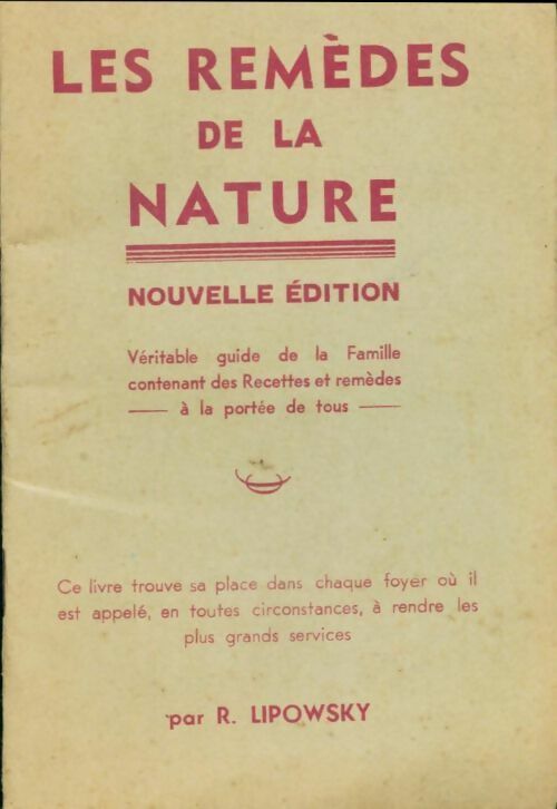 Livrenpoche : Les remèdes de la nature - R. Lipowsky - Livre