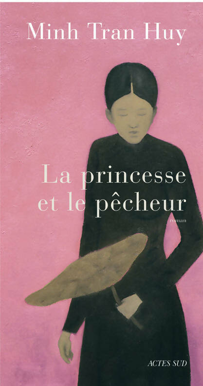 Livrenpoche : La princesse et le pêcheur - Enrique Vila-Matas, Minh Tran Huy - Livre