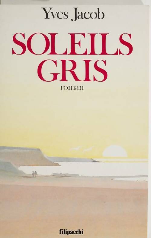 Livrenpoche : Soleils gris - Yves Jacob - Livre