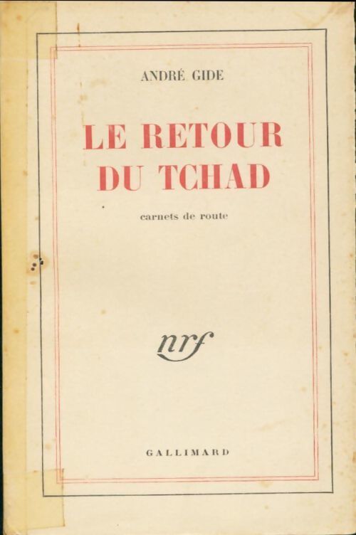 Le retour du Tchad - André Gide - Livre