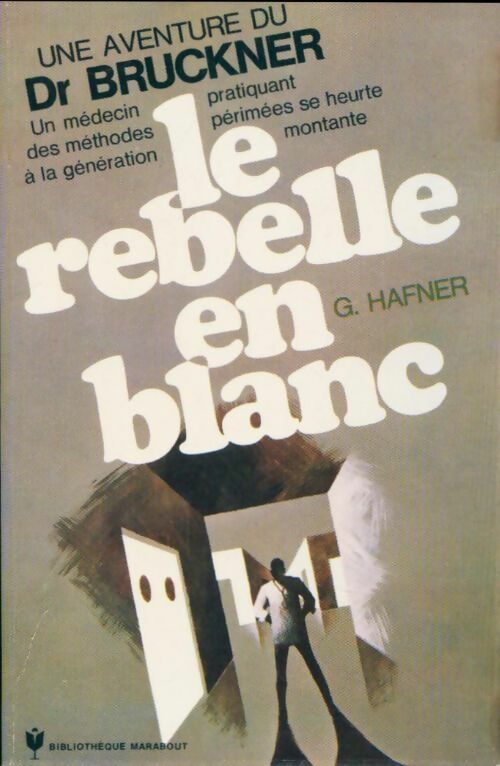 Livrenpoche : Le rebelle en blanc - Gerd Hafner - Livre