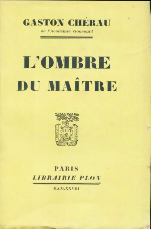 Livrenpoche : L'ombre du maître - Gaston Chérau - Livre