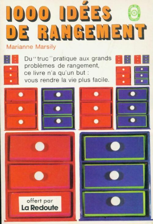 Livrenpoche : 1000 idées de rangement - Marianne Marsily - Livre