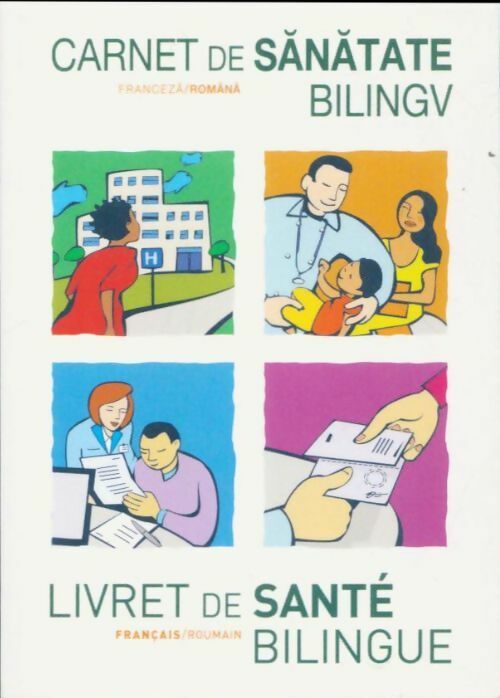 Livrenpoche : Livret de santé bilingue franceza-romana - Collectif - Livre