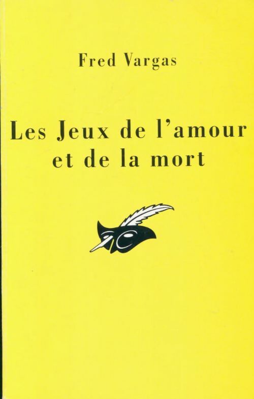 Livrenpoche : Les jeux de l'amour et de la mort - Fred Vargas - Livre