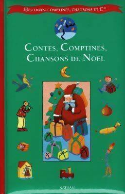 Livrenpoche : Contes, comptines, chansons de Noël - Collectif - Livre