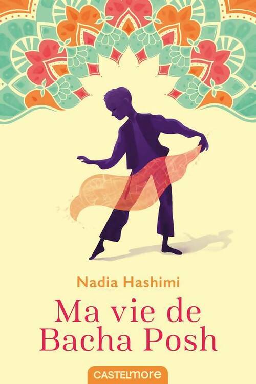 Livrenpoche : Ma vie de Bacha Posh - Nadia Hashimi - Livre