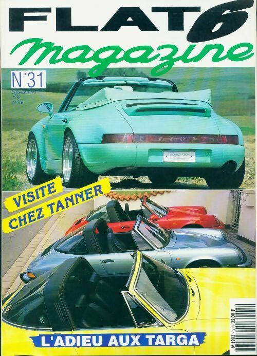 Livrenpoche : Flat 6 magazine n°31 : L'adieu aux Targa - Collectif - Livre