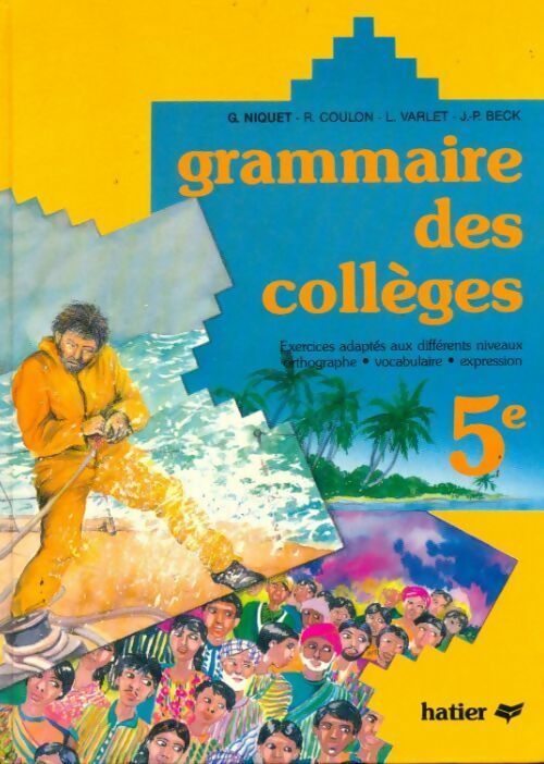 Livrenpoche : Grammaire des collèges 5e - G Niquet - Livre