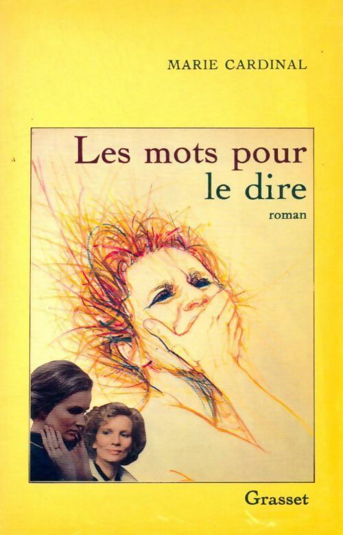 Livrenpoche : Les mots pour le dire - Cardinal - Marie Cardinal - Livre